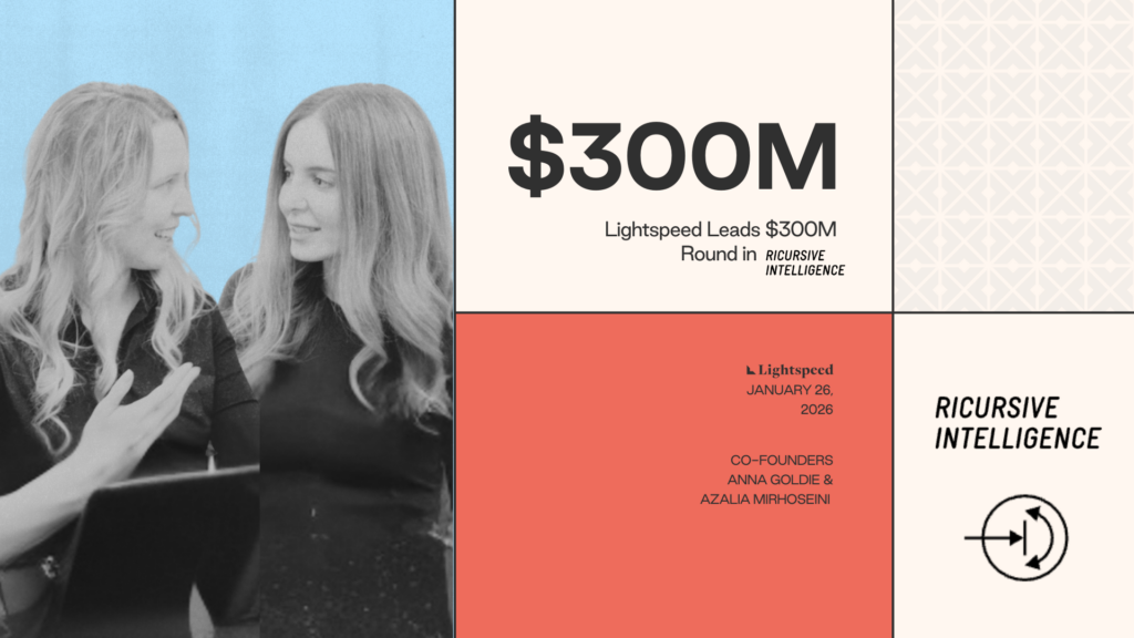 Investing in Ricursive Intelligence: AI for Chip Design and Chip Design for AI